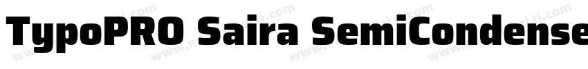 TypoPRO Saira SemiCondensed SemiCon字体转换